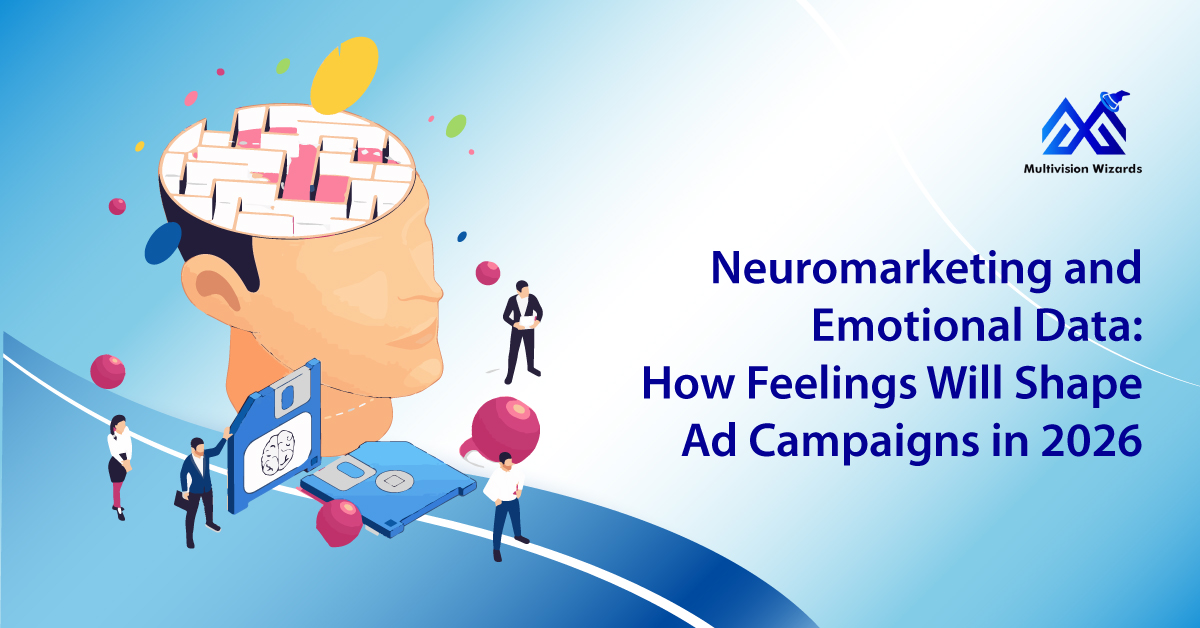neuromarketing-emotional-data-future-ad-campaigns-2026